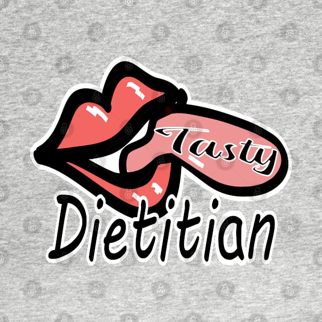 Tasty Dietitian Nutritionist by Redmanrooster